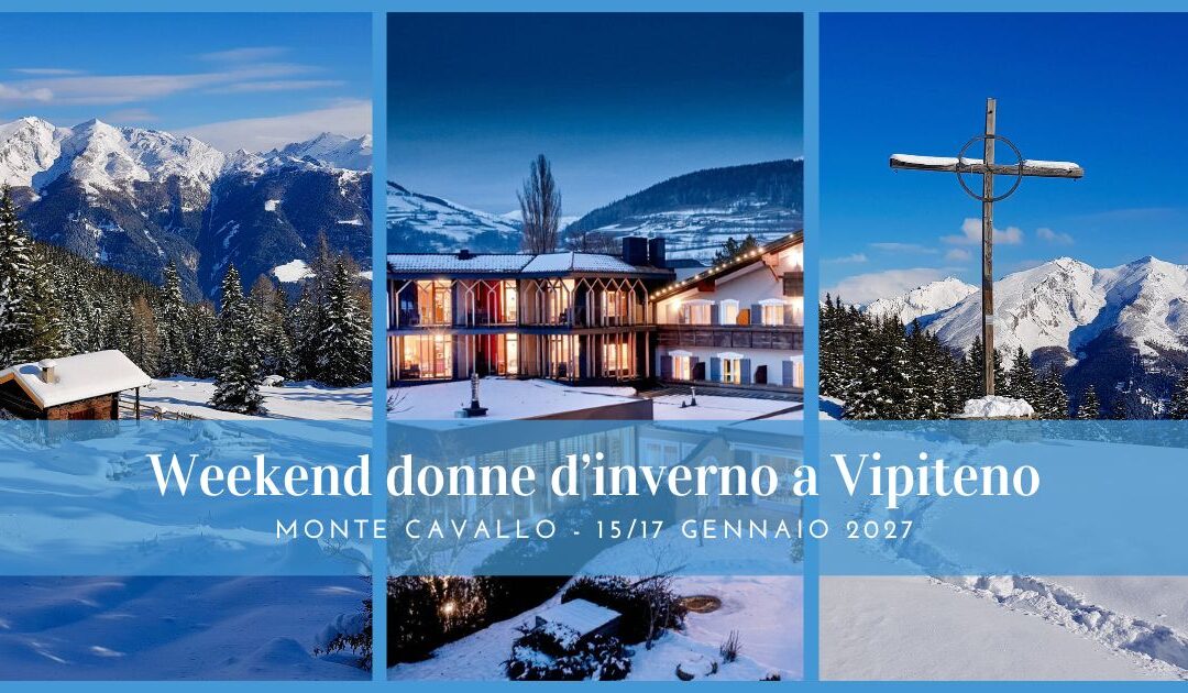 Weekend donne d’inverno a Vipiteno: neve e magia